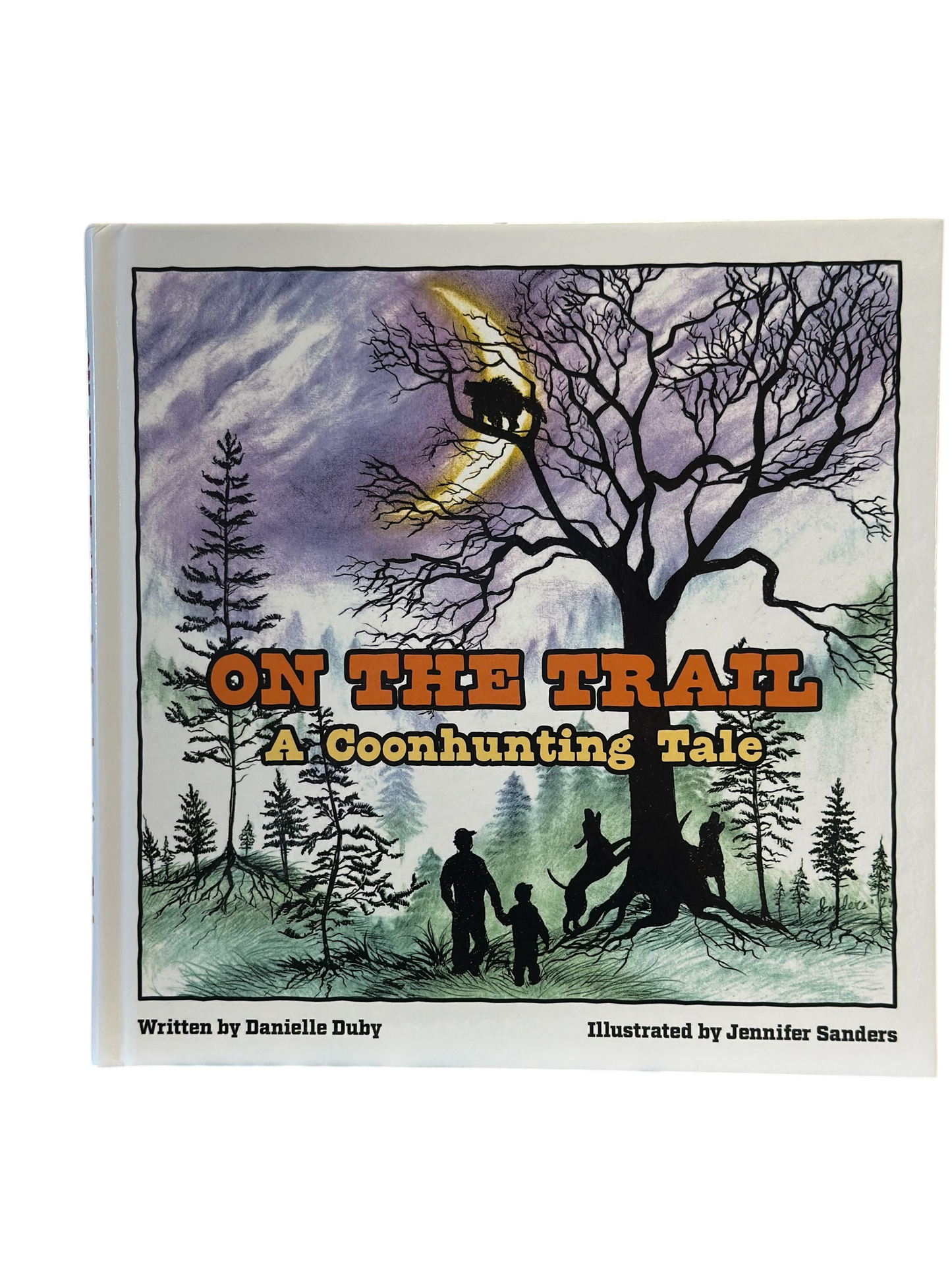 On The Trail - A Coon hunting Tale